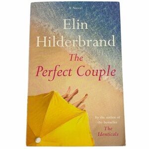The Perfect Couple by Elin Hilderbrand Paperback Nantucket Beach Read Fiction